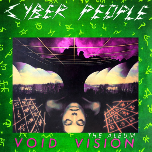 Cyber People - Void Vision (The Album) (2016) (LOSSLESS)