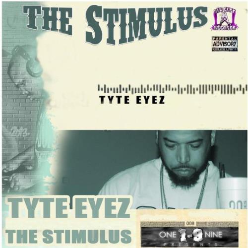 Tyte Eyez - The Stimulus (2021)