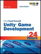 Скачать Sams Teach Yourself Unity Game Development in 24 Hours, 4th Edition (Final)