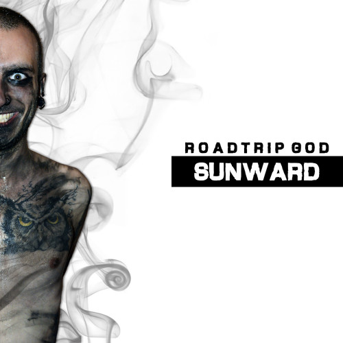 Roadtrip God - Sunward (EP) 2014