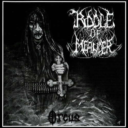 Riddle of Meander - Orcus (2008)