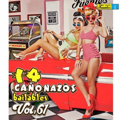 Various Artists   14 Cañonazos Bailables (Vol. 61) (2021)