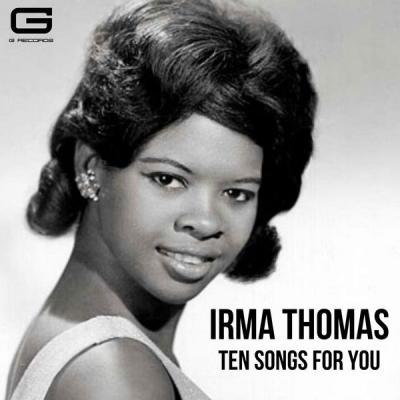 Irma Thomas   Ten songs for you (2021)