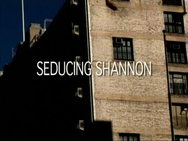 Seducing Shannon / Соблазнение Шеннон (Francis Locke, Torchlight Pictures) [2006 г., Softcore, DVDRip]
