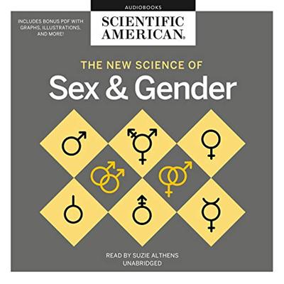 The New Science of Sex and Gender [Audiobook]