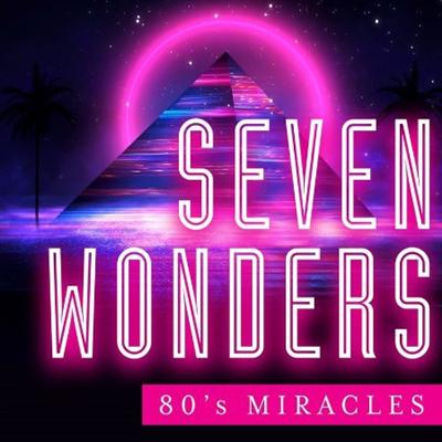 VA   Seven Wonders   80's Miracles (2021)