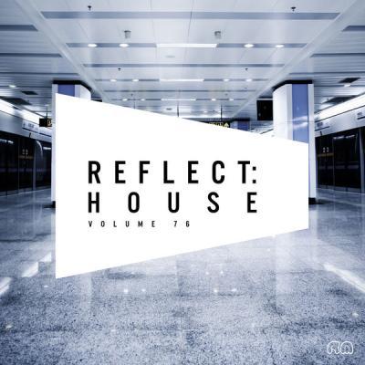 Various Artists   ReflectHouse Vol. 76 (2021)