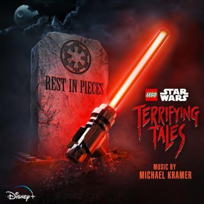 Michael Krämer   LEGO Star Wars Terrifying Tales (Original Soundtrack) (2021)