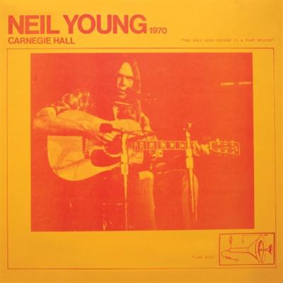 Neil Young   Carnegie Hall 1970 (2021) [24 Bit Hi Res] FLAC