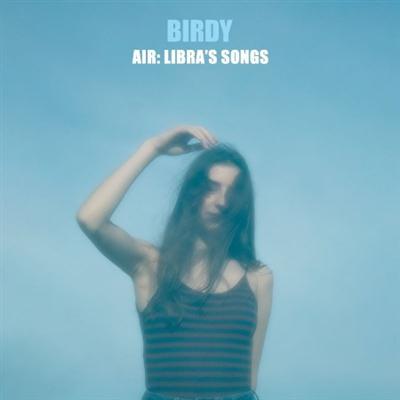 Birdy   Air Libra's Songs (2021)