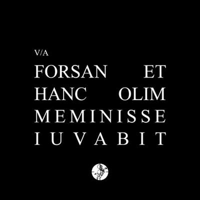 VA   Forsan Et Hanc Olim Meminisse Iuvabit (2021)