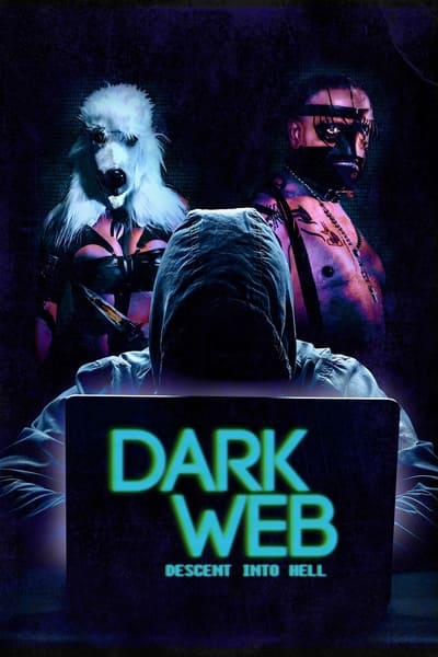 Dark Web Descent Into Hell (2021) 720p WEBRip x264-GalaxyRG