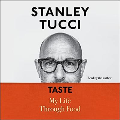 Taste: My Life Through Food [Audiobook]