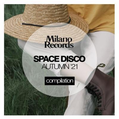 Various Artists   Space Disco Autumn '21 (2021)