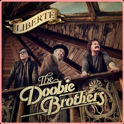 The Doobie Brothers   Liberté (2021) Mp3 320kbps