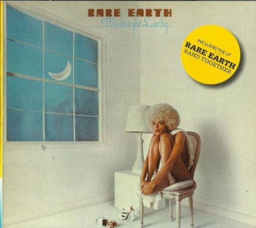 Rare Earth - Midnight Lady / Band Together (1976-78) (Digipack Remastered, 2017) Lossless