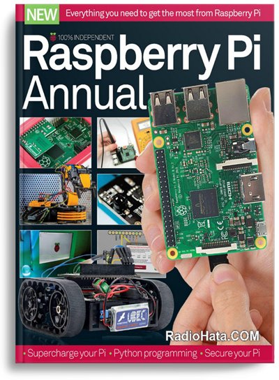 Raspberry Pi Annual Volume 3