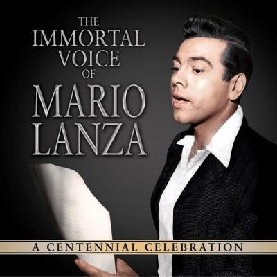 Mario Lanza   The Immortal Voice of Mario Lanza A Centennial Celebration (2021)