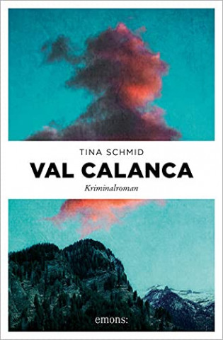 Cover: Tina Schmid - Val Calanca
