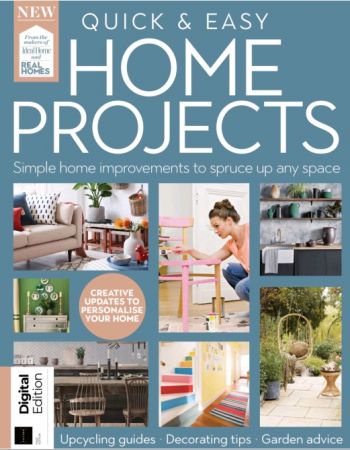 Quick & Easy Home Projects   1st Edition, 2021