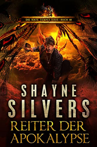 Cover: Shayne Silvers - Reiter der Apokalypse
