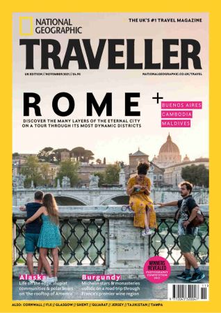 National Geographic Traveller UK   November 2021