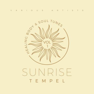 Various Artists   Sunrise Tempel (Healing Body & Soul Tunes) Vol. 1 (2021)