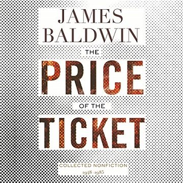 The Price of the Ticket: Collected Nonfiction: 1948 1985 [Audiobook]