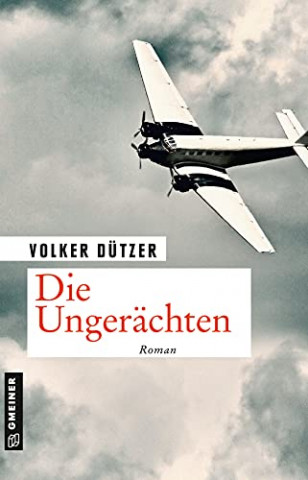 Cover: Volker Duetzer - Die Ungeraechten
