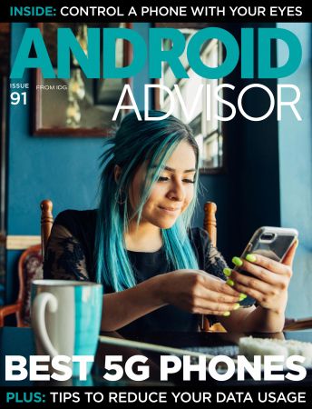 Android Advisor   Issue 91, 2021