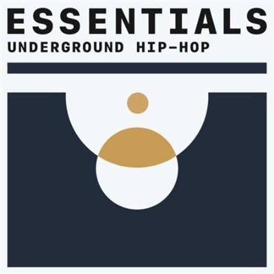 Underground Hip Hop Essentials (2021)