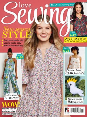 Love Sewing   Issue 95, 2021 (True PDF)