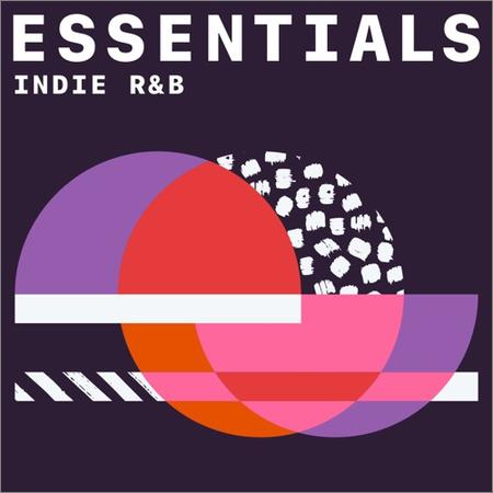 VA - Indie R&B Essentials (2021)
