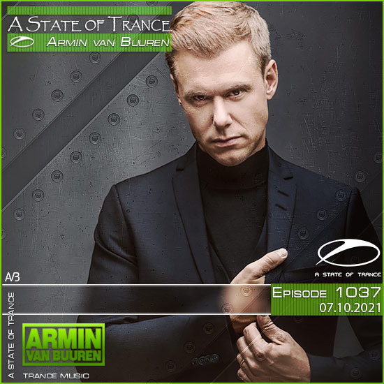 Armin van Buuren - A State of Trance Episode 1037 (07.10.2021)