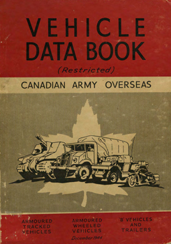 Vehicle Data Book: Canadian Army Overseas