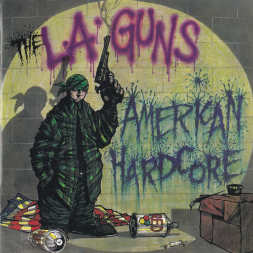 The L.A. Guns - American Hardcore (1996) (LOSSLESS)