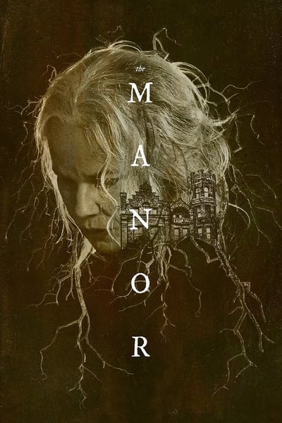 The Manor (2021) 1080p AMZN WEB-DL DDP5 1 H 264-CMRG
