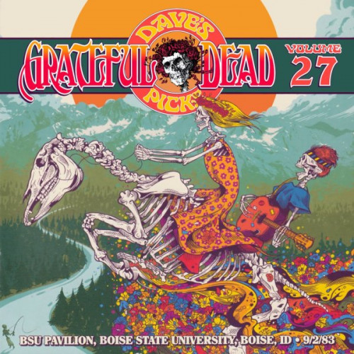 Grateful Dead - Dave's Picks Vol.27 [3CD] (2018) [lossless]