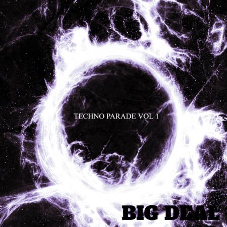 Сборник Big Deal - Techno Parade Vol 1 (2021)