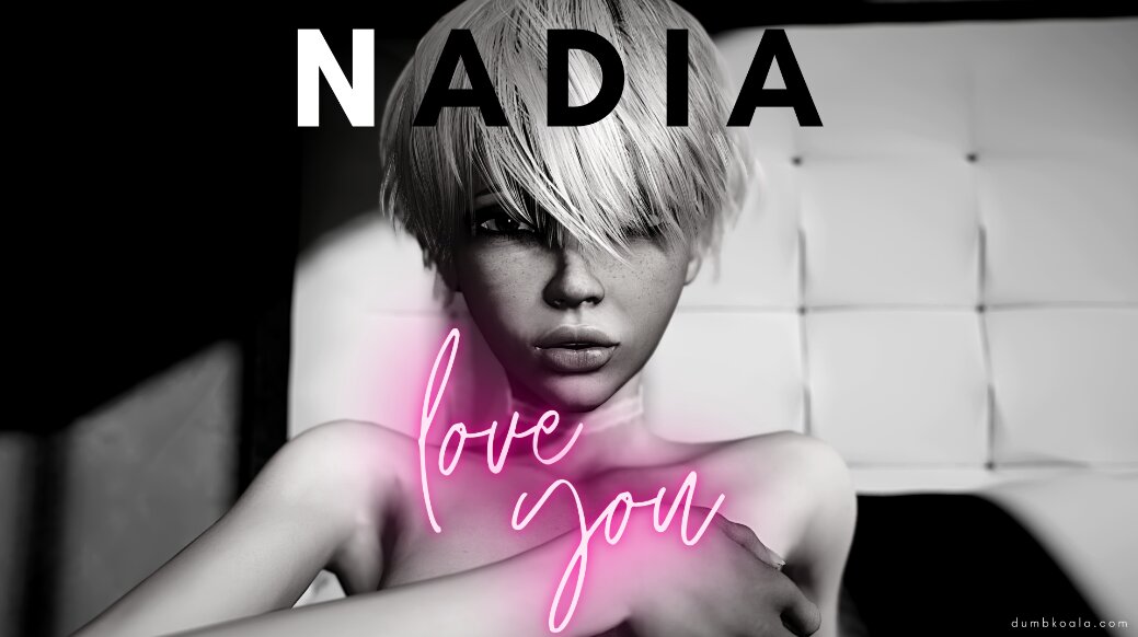 DumbKoala - Nadia - I love you