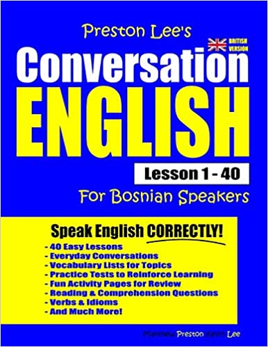 Preston Lee's Conversation English For Bosnian Speakers Lesson 1   40 (British Version)