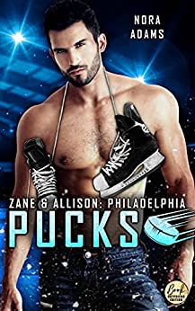 Cover: Nora Adams - Philadelphia Pucks Zane & Allison