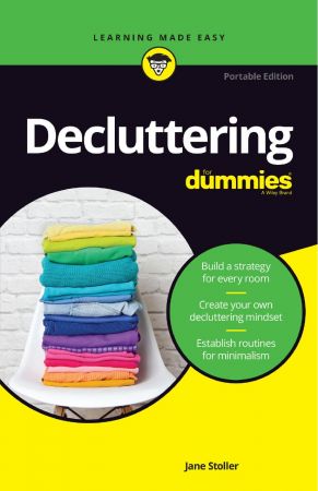 Decluttering For Dummies, Pocket Edition