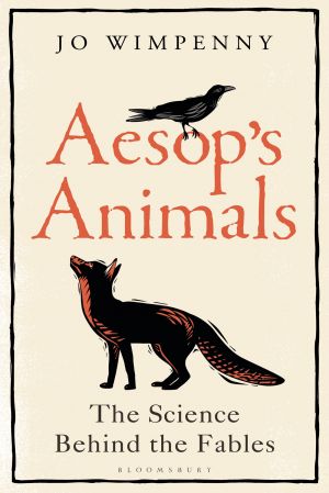 Aesop's Animals: The Science Behind the Fables