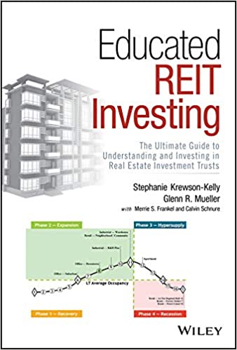 Educated REIT Investing: The Ultimate Guide to Understanding and Investing in Real Estate Investment Trusts (True PDF)