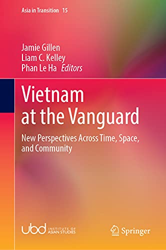 Vietnam at the Vanguard: New Perspectives Across Time, Space, and Community