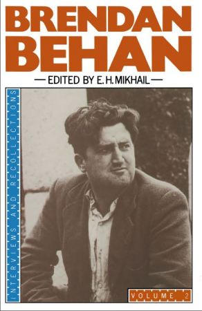 Brendan Behan: Interviews and Recollections: Volume II
