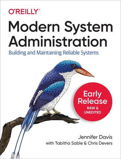 Modern System Administration by Jennifer Davis