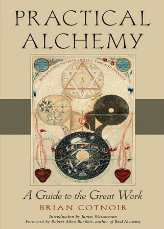 Practical Alchemy: A Guide to the Great Work (True EPUB)