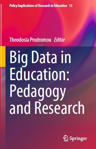 Big Data in Education: Pedagogy and Research